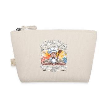 Restaurant Chef A Short Story I Am A Kitchen Staff - Organic Pouch - nature - Front