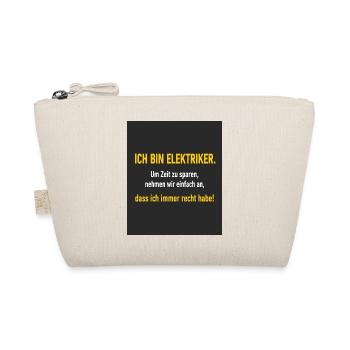 Ich bin Elektriker.  Um Zeit zu sparen, nehmen wir - Bio-Täschchen - Natur - Vorne
