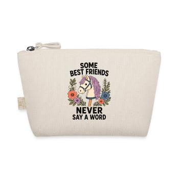 Some Best Friends Never Say A Word - Bio-Täschchen - Natur - Vorne