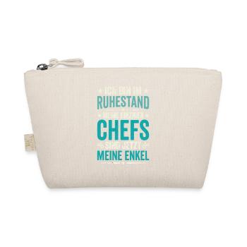 Ich Bin Im Ruhestand Meine Einzigen Chefs Sind  - Bio-Täschchen - Natur - Vorne