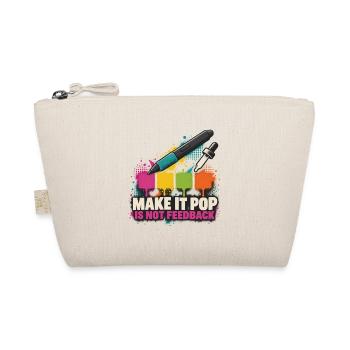 Make It Pop – Kein Feedback - Bio-Täschchen - Natur - Vorne