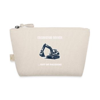 Excavator Driver Out Of Passion Bagger Geschenk - Bio-Täschchen - Natur - Vorne