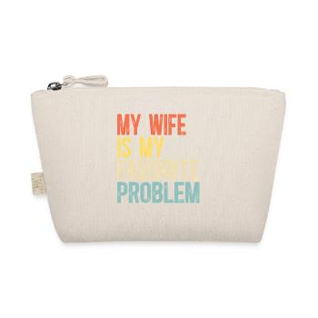 Meine Frau ist mein Lieblingsproblem-Ehe-Humor - Bio-Täschchen - Natur - Vorne