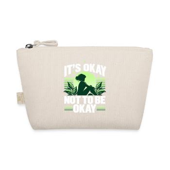 Mentale Gesundheit IT'S OKAY NOT TO BE OKAY  - Bio-Täschchen - Natur - Vorne