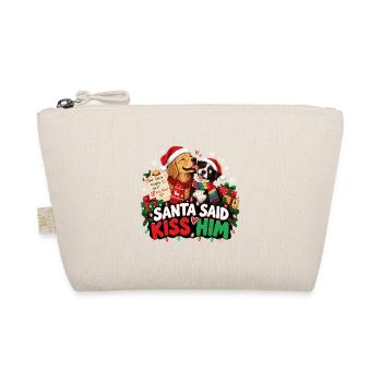Santa Said Kiss Him – Lustiges Hunde Weihnachten - Bio-Täschchen - Natur - Vorne