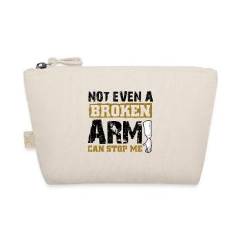 Not even a broken arm can stop me - Bio-Täschchen - Natur - Vorne