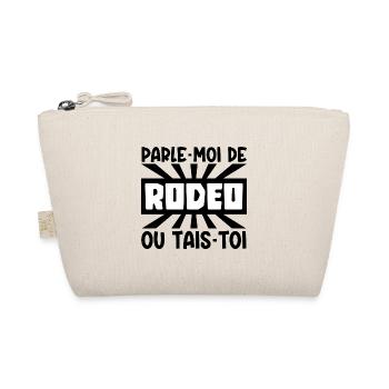 parle-moi de rodéo ou tais-toi - Trousse biologique - nature - Devant