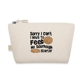 Sorry I Can't. I Have To Feed My Sourdough Starter - Bio-Täschchen - Natur - Vorne