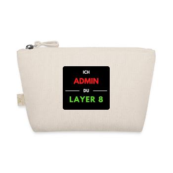 Ich Admin, du Layer 8 (1) - Bio-Täschchen - Natur - Vorne