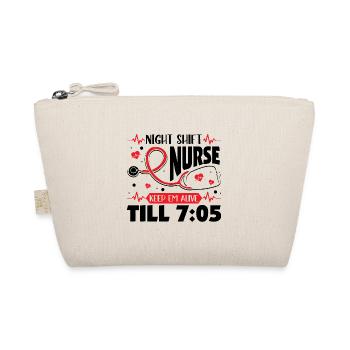 Night Shift Nurse Keep Em Alive Till 7 05 - Bio-Täschchen - Natur - Vorne