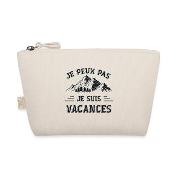 Je Peux Pas ! Je Suis Vacances - Trousse biologique - nature - Devant