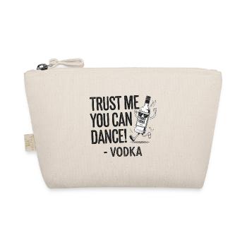 Trust me you can dance. - Vodka - Bio-Täschchen - Natur - Vorne