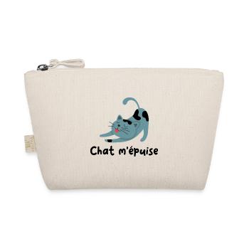 Chat m épuise Cadeau humour personnalisé - Trousse biologique - nature - Devant