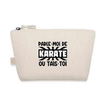 parle-moi de karaté - Trousse biologique - nature - Devant