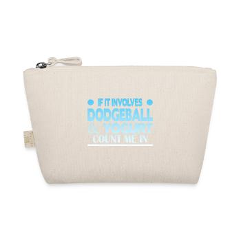 S’il s’agit de Dodgeball & Yogurt, comptez-moi dans - Trousse biologique - nature - Devant