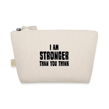 I am stronger than you think - Organic Pouch - nature - Front
