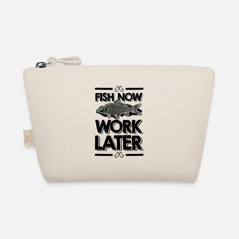 fish now work later Organic Pouch