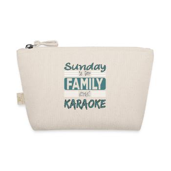 Sunday is for family and Karaoke Spruch - Trousse biologique - nature - Devant
