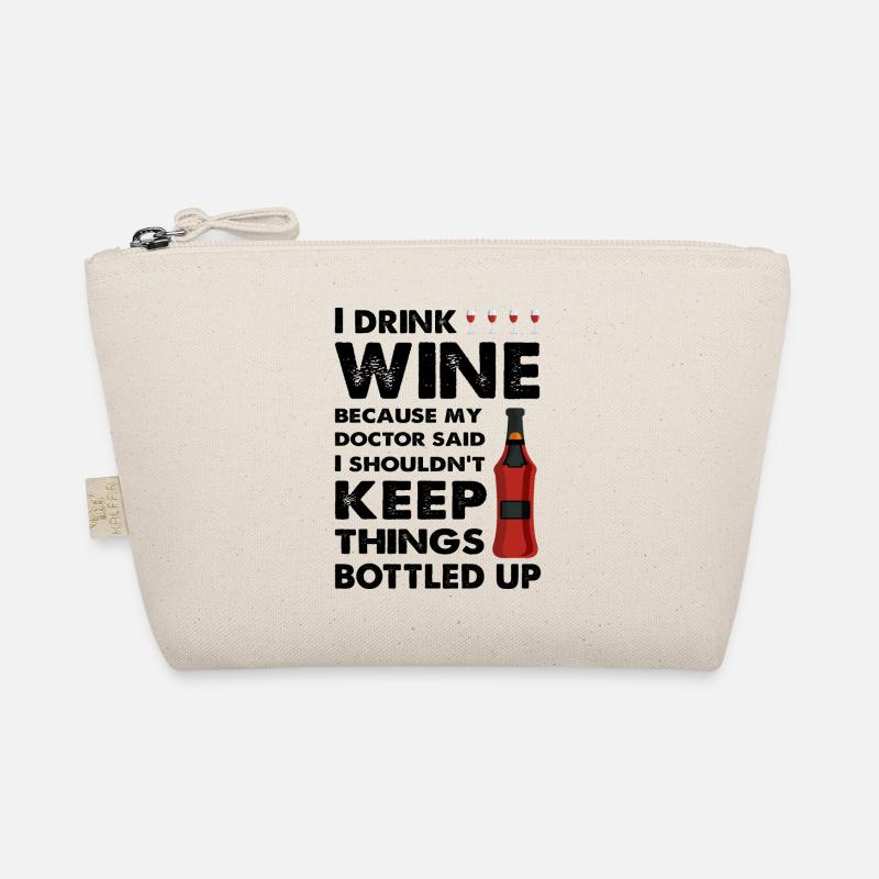I drink Wine Funny Saying Organic Pouch