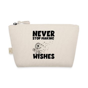 Never stop making Wishes - Organic Pouch - nature - Front