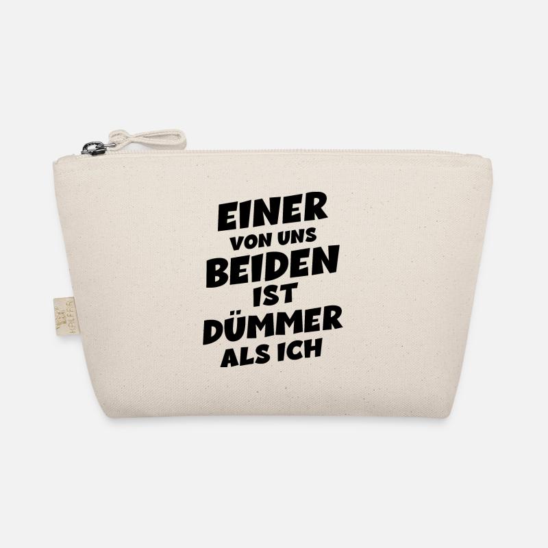 Einer von uns beiden ist dümmer als ich Bio-Täschchen