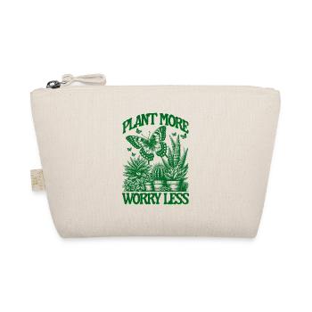 PLANT MORE WORRY LESS Gardening - Organic Pouch - nature - Front