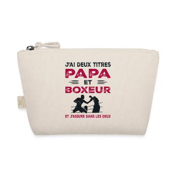 I Have Two Titles Dad and Boxer Boxing - Organic Pouch - nature - Front