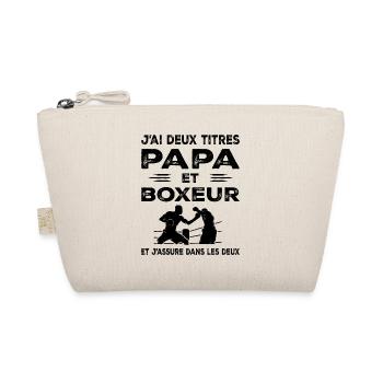 I Have Two Titles Dad and Boxer Boxing - Organic Pouch - nature - Front