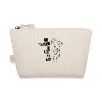 No Reason To Act My Age! Old School Urban Skater - Organic Pouch - nature - Front