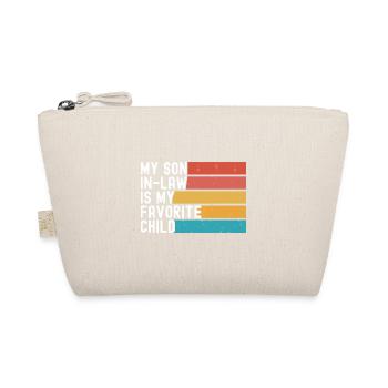 My Son In Law Is My Favorite Child Funny Retro - Organic Pouch - nature - Front