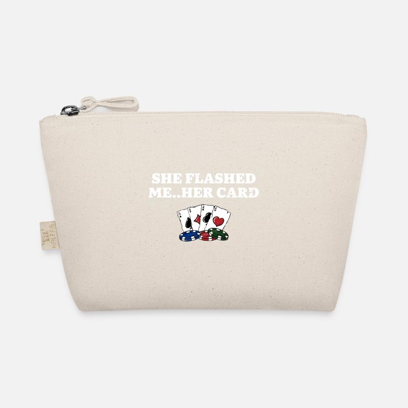 She Flashed Me Poker Couples Poker Player Lovers Organic Pouch