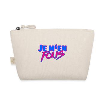 Je m'en fous – The cheeky French saying - Organic Pouch - nature - Front