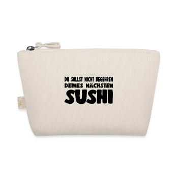 Sushi Sollt Nicht Begehren Deines Nächsten Sushi - Bio-Täschchen - Natur - Vorne