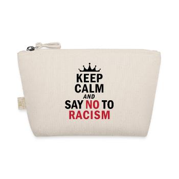 Keep Calm…. No Racism - Bio-Täschchen - Natur - Vorne