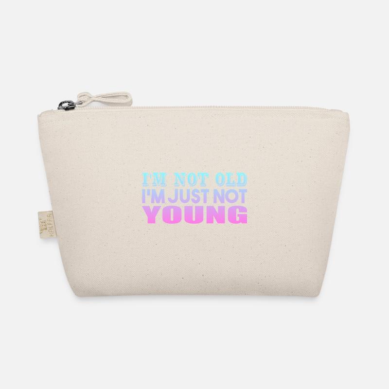 I'm not Old I'm Just Not Young Bio-Täschchen