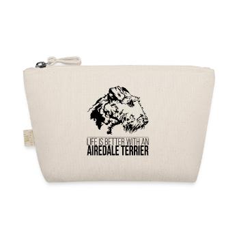 Airedale Terrier La vie est meilleure Chiens Wilsigns - Trousse biologique - nature - Devant