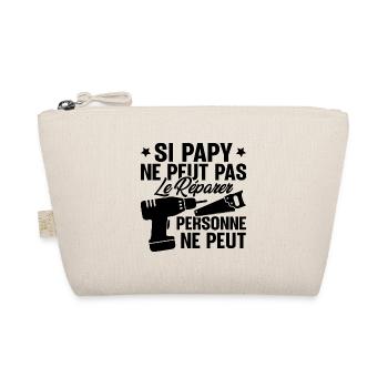 Si Papy ne peut pas le Réparer personne ne peut - Trousse biologique - nature - Devant