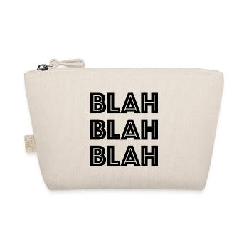 Blah blah blah | lustige Sprüche, Nonsens, Unsinn - Bio-Täschchen - Natur - Vorne