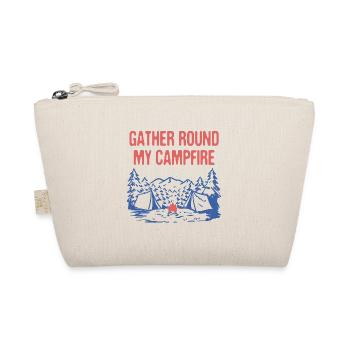 Gather Round My Campfire Friends Camping Buddy - Organic Pouch - nature - Front