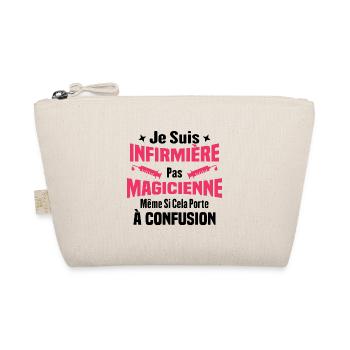 Je suis une infirmière pas magicienne - Trousse biologique - nature - Devant