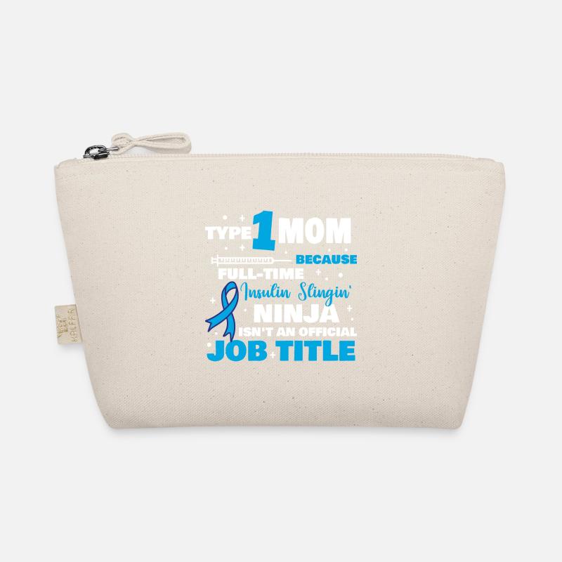 Type 1 Mom Because Bio-Täschchen
