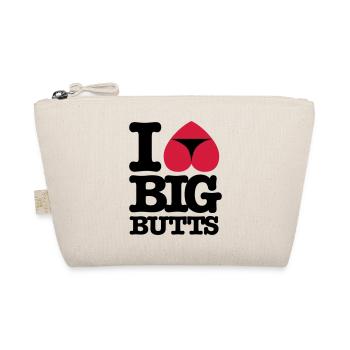 I_love_big_butts - Bio-Täschchen - Natur - Vorne