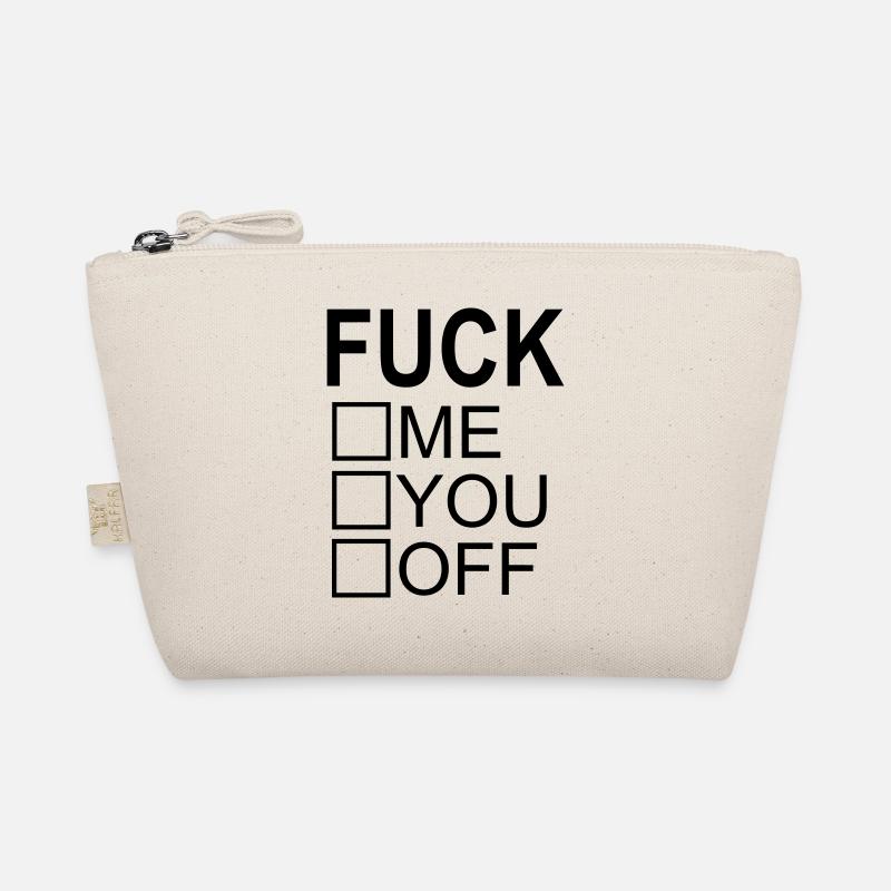 me vas te faire encule off Trousse biologique
