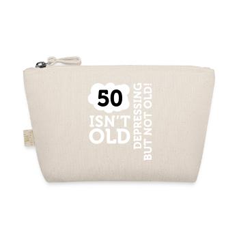 50 n'est pas vieux. En déprimant, mais pas vieux! - Trousse biologique - nature - Devant
