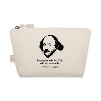Shakespeare: Begegnen wir der Zeit, wie sie uns s - Bio-Täschchen - Natur - Vorne