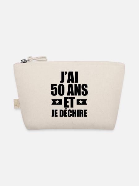 j'ai 50 ans et je déchire - Trousse biologique - nature