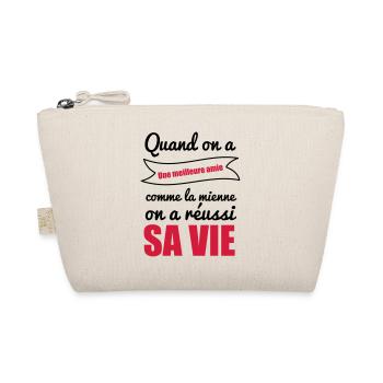 Quand on a meilleure amie - Trousse biologique - nature - Devant