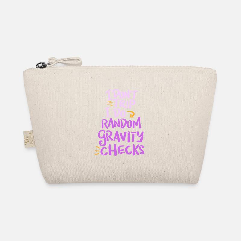 I dont trip I do random checks funny shirt Organic Pouch