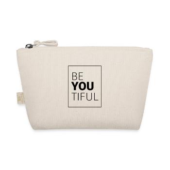 Beyoutiful Be You Word Nice Gift Idea Cool - Organic Pouch - nature - Front