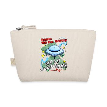 Beam Me Up! Alien UFO Spaceship Sci-Fi - Organic Pouch - nature - Front